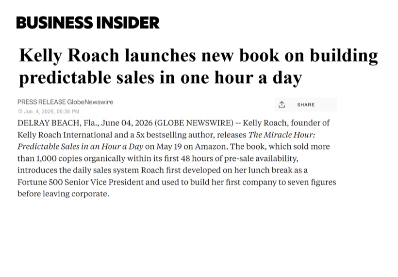 Business Insider: Kelly Roach launches new book on building predictable sales in one hour a day